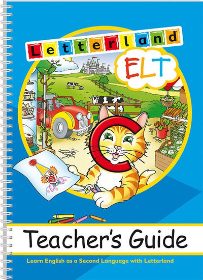 ELT Teacher's Guide [Classic] - Letterland Canada